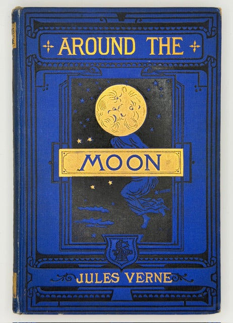 Jules Verne’s "Round The Moon" First Edition, Title Variant, 1881.