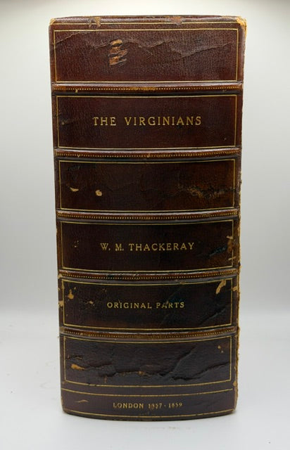 Thackeray's “The Virginians" First Appearance, 24 Original Parts, 1857