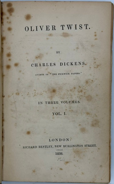 Dickens' “Oliver Twist” First Edition, Illustrated By Cruikshank, 3 Vol., 1838.