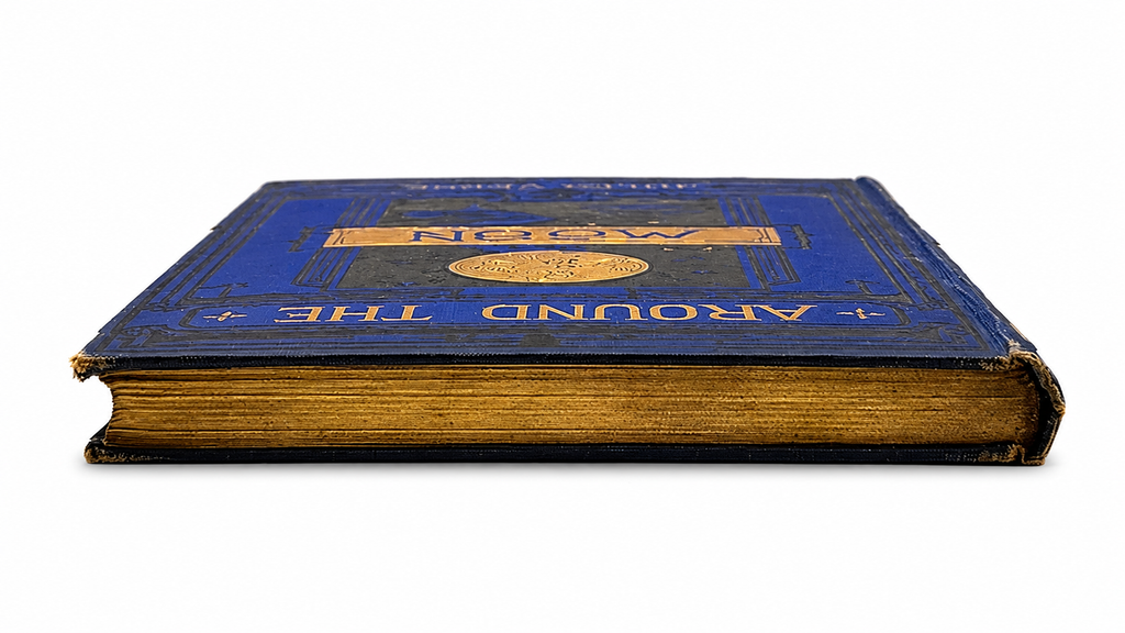 Jules Verne’s "Round The Moon" First Edition, Title Variant, 1881.
