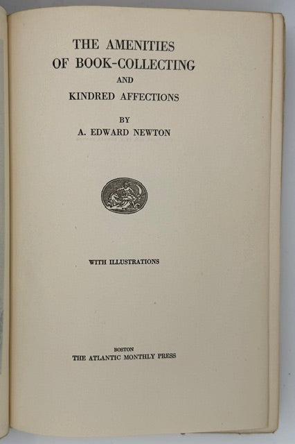The Amenities of Book-Collecting. Leather Bound. Frontispiece with Dickens and Thackeray. Boston: Atlantic Monthly Press, 1918