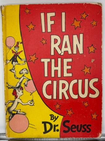 If I Ran the Circus. 1956 Random House Book Club Edition Hardcover