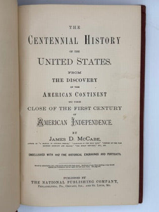 The Centennial History of the United States (1776 - 1886), Philadelphia 1877. Subscription Prospectus Americana Illustrated