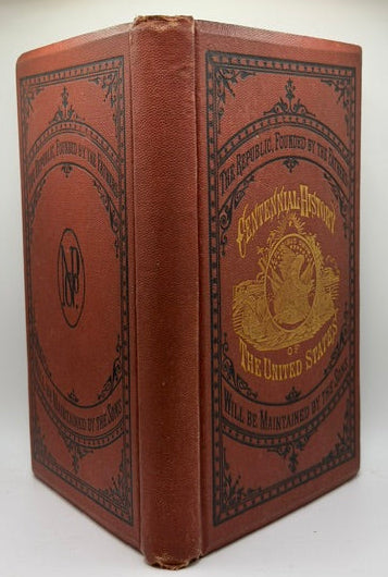 The Centennial History of the United States (1776 - 1886), Philadelphia 1877. Subscription Prospectus Americana Illustrated