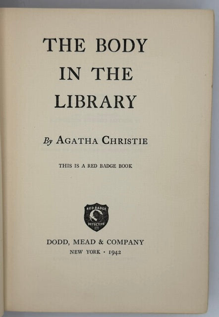 The Body in the Library. First American Edition. Dodd Mead. 1942. Miss Marple Mystery.