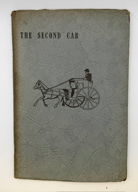 The Second Cab: Fifteen Sherlockian Essays. Limited Edition. Privately Printed for a Sherlockian Society. Foreword by Vincent Starrett.