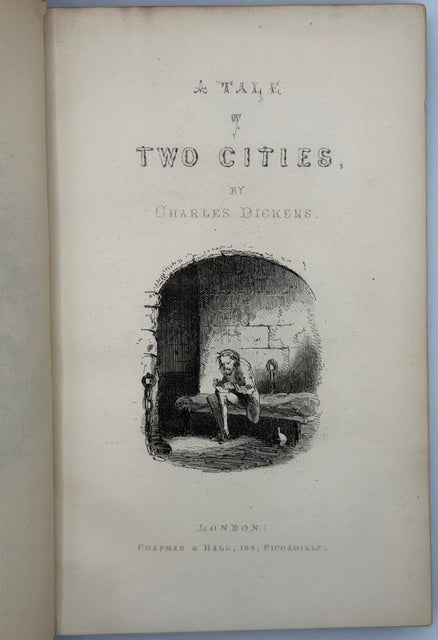 A Tale of Two Cities. By Charles Dickens. Two Volumes Illustrated by "Phiz" 1875.