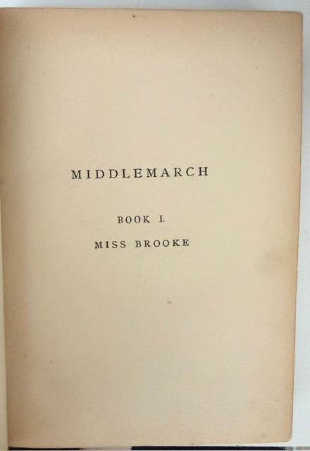 George Eliot's Middlemarch: A Study of Provincial Life, 1871–1872. [Four volumes with Original Wrappers Bound.]