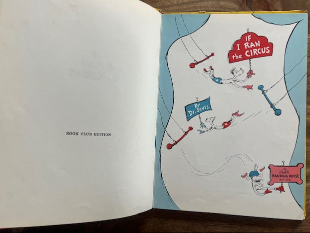 If I Ran the Circus. 1956 Random House Book Club Edition Hardcover