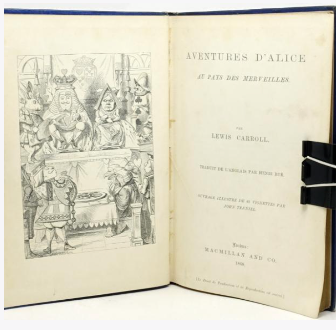 Aventures d’Alice au pays des Merveilles [Alice's Adventures in Wonderland]. First French Edition, 1869